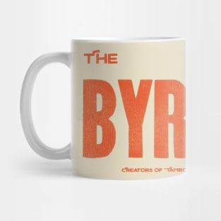 The Byrds Mug